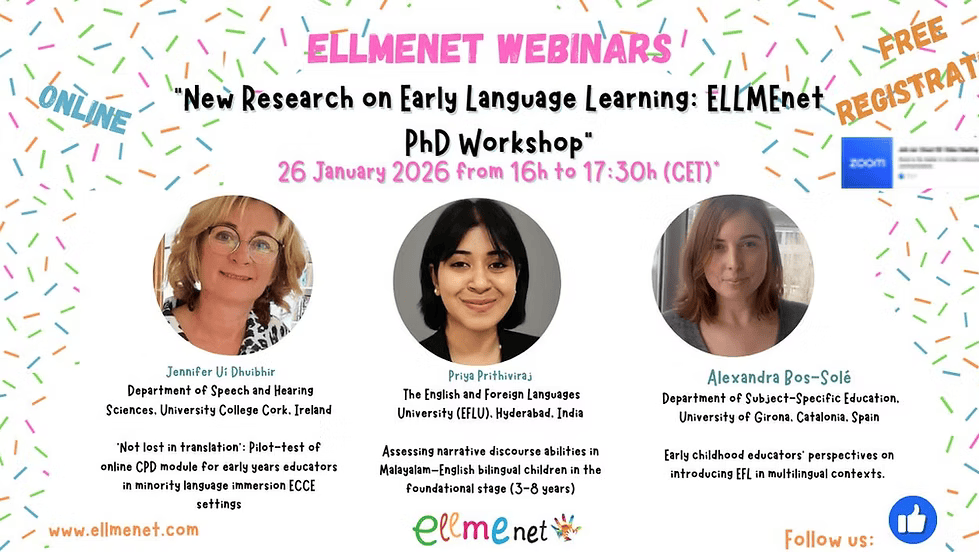 New Research on Early Language Learning: ELLMEnet PhD Workshop